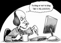Comic with Shakespeare at a computer asking To blog or not to blog?