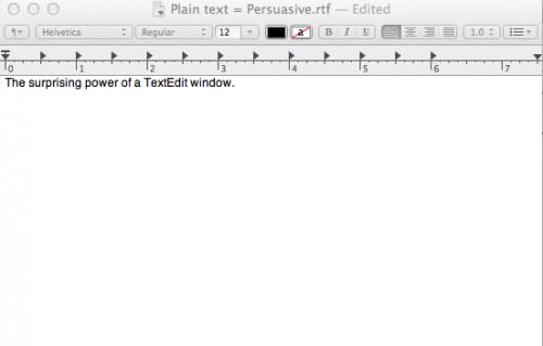 image of a TextEdit window titled Plain text = Persuasive